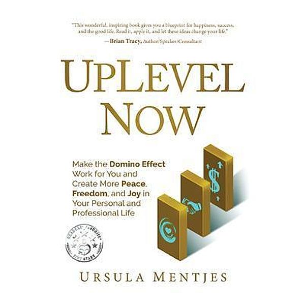 UpLevel NOW / Authors Place Press, Ursula Mentjes