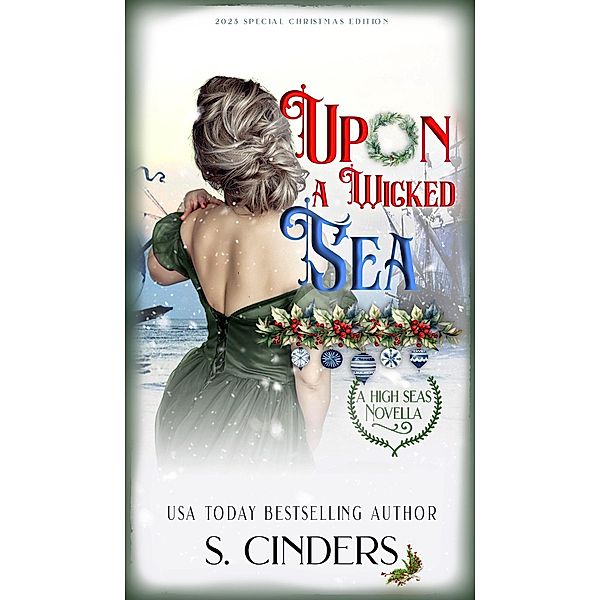 Upon a Wicked Sea, S. Cinders