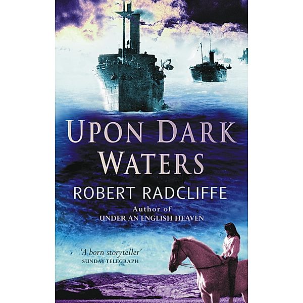 Upon Dark Waters, Robert Radcliffe