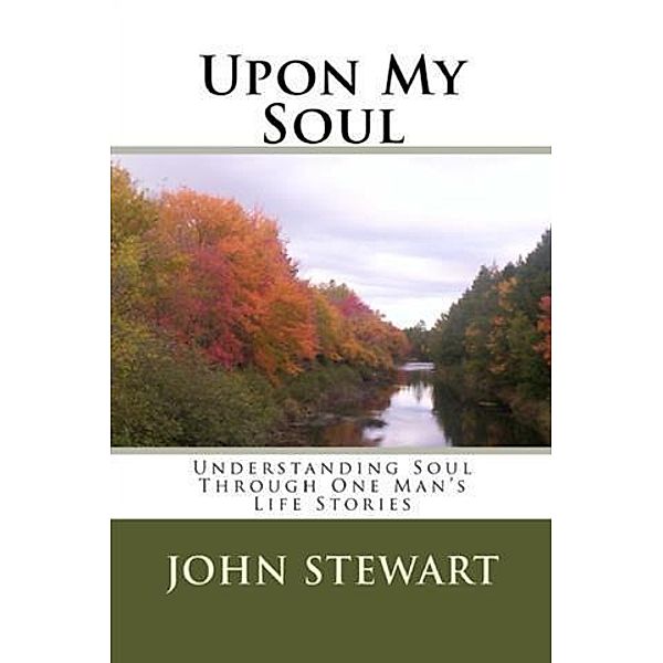 Upon My Soul, John Stewart