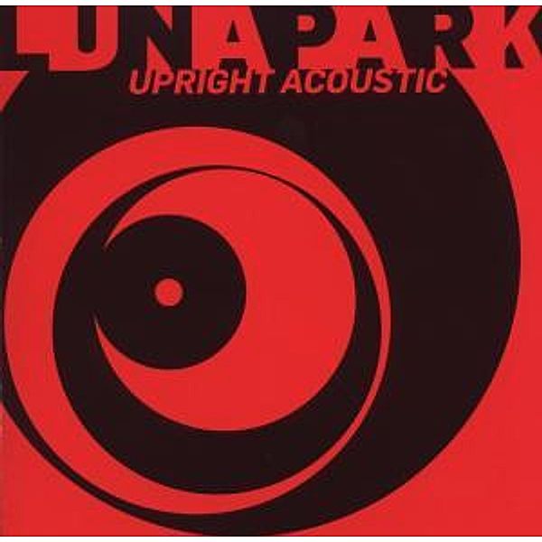Upright Acoustic, Luna Park