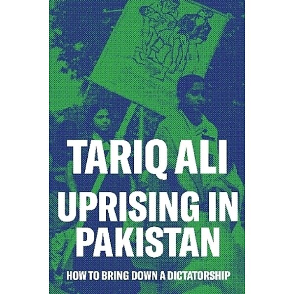 Uprising in Pakistan, Tariq Ali