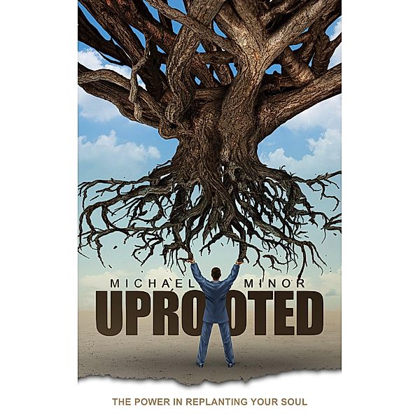 Uprooted, Michael Minor