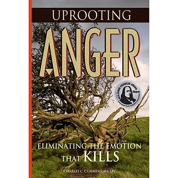 Uprooting Anger, Charlie Cummins