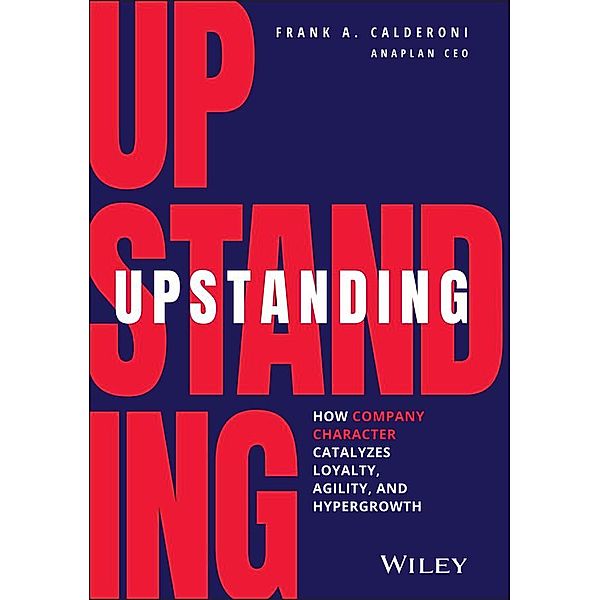 Upstanding, Frank A. Calderoni