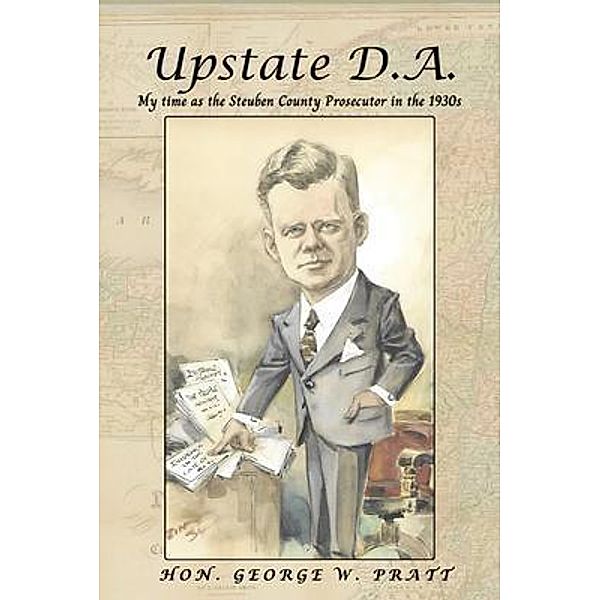 Upstate D.A., George W Pratt