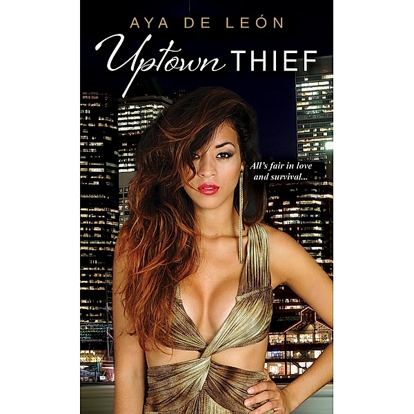 Uptown Thief / Justice Hustlers Bd.1, Aya de León