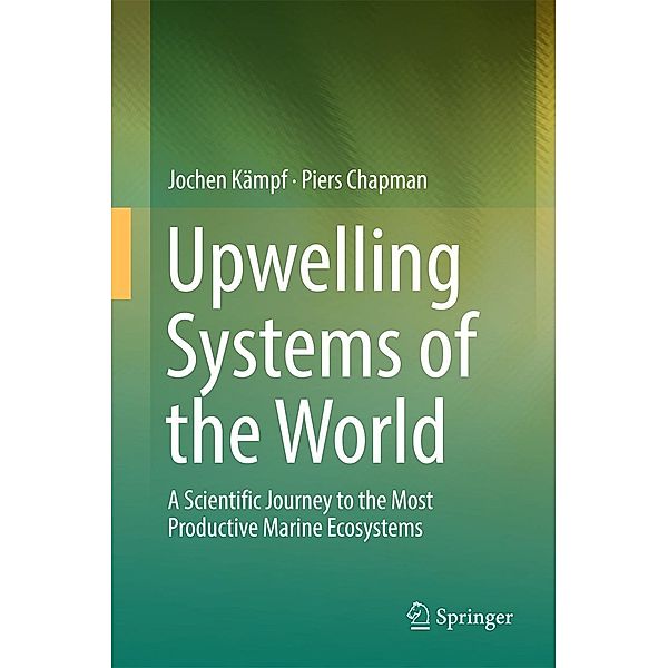 Upwelling Systems of the World, Jochen Kämpf, Piers Chapman
