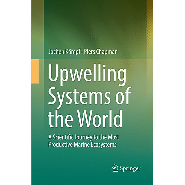 Upwelling Systems of the World, Jochen Kämpf, Piers Chapman