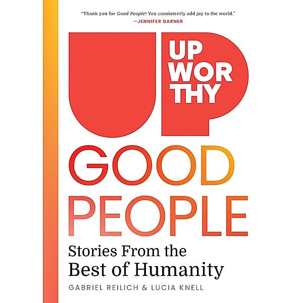 Upworthy Good People, Gabriel Reilich