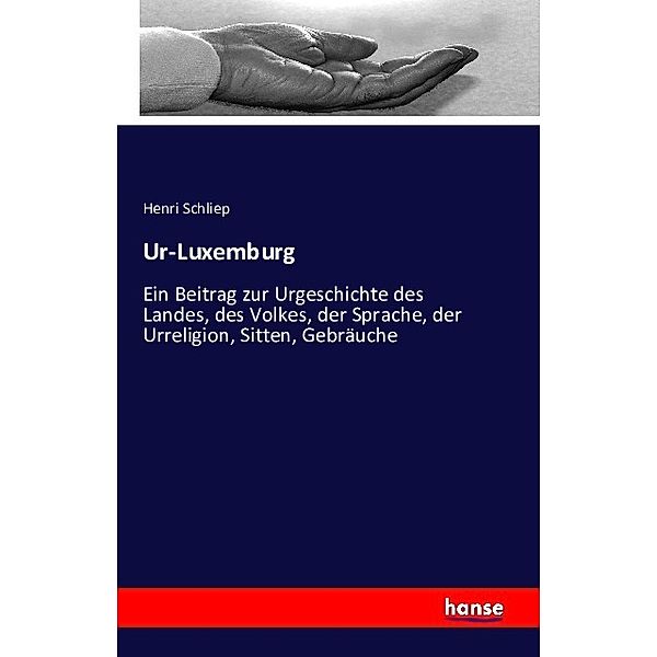 Ur-Luxemburg, Henri Schliep