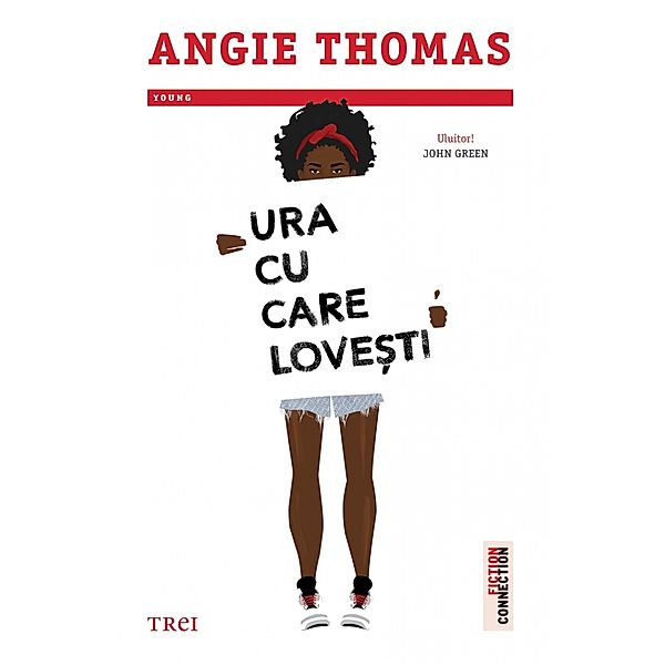 Ura cu care lovesti / Young Fiction, Angie Thomas