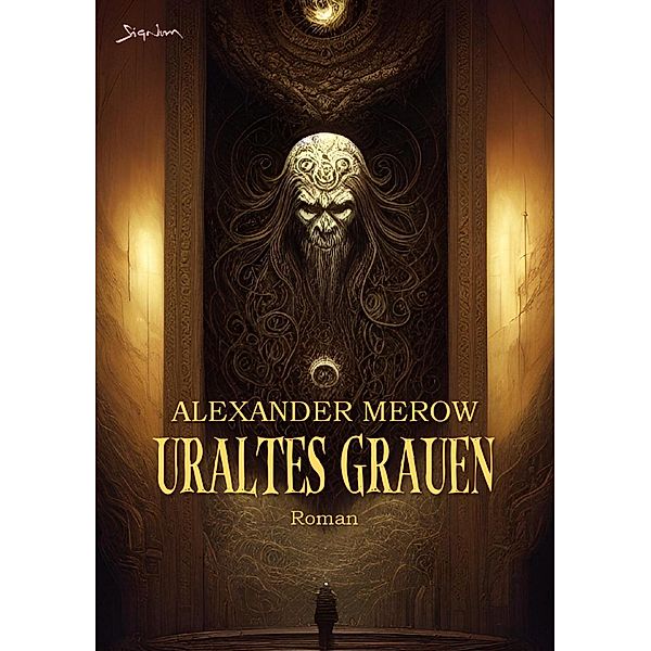 URALTES GRAUEN, Alexander Merow