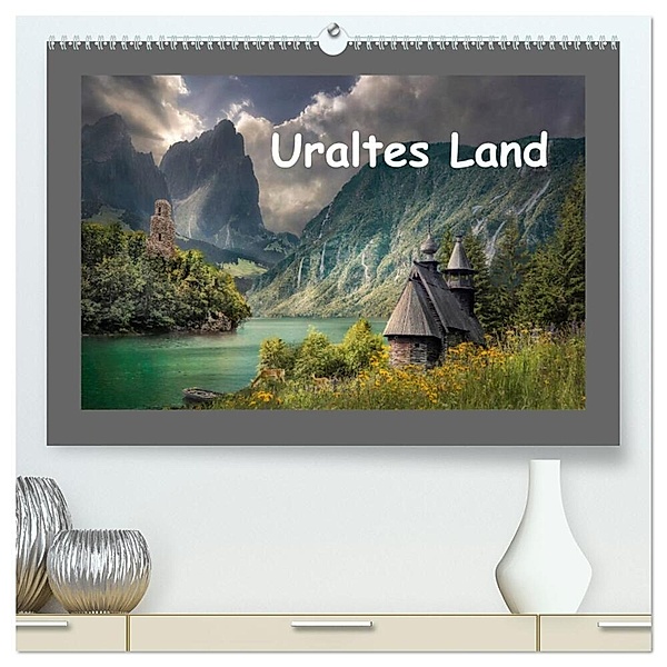 Uraltes Land (hochwertiger Premium Wandkalender 2025 DIN A2 quer), Kunstdruck in Hochglanz, Calvendo, Simone Wunderlich