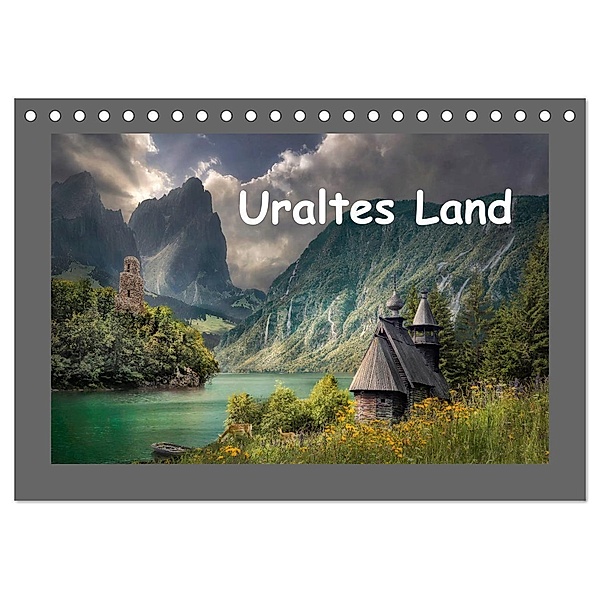 Uraltes Land (Tischkalender 2024 DIN A5 quer), CALVENDO Monatskalender, Simone Wunderlich