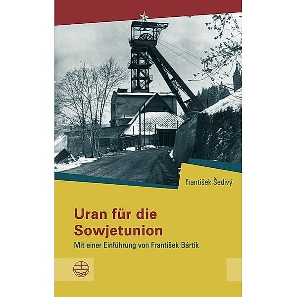 Uran für die Sowjetunion, Frantisek Sedivy