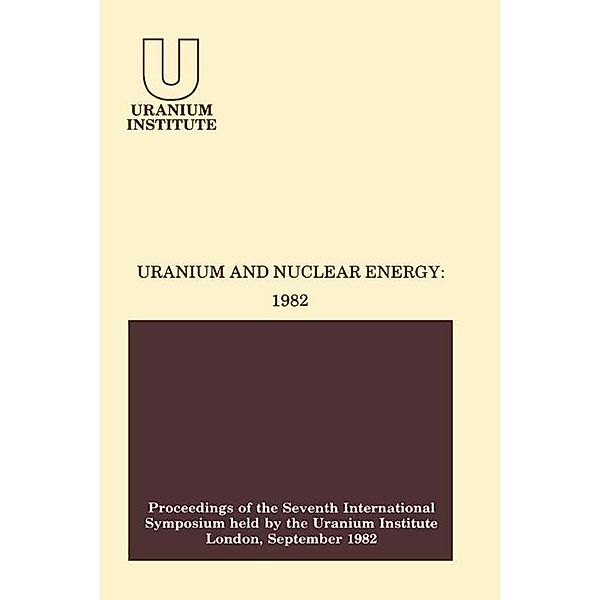 Uranium and Nuclear Energy: 1982, Sam Stuart