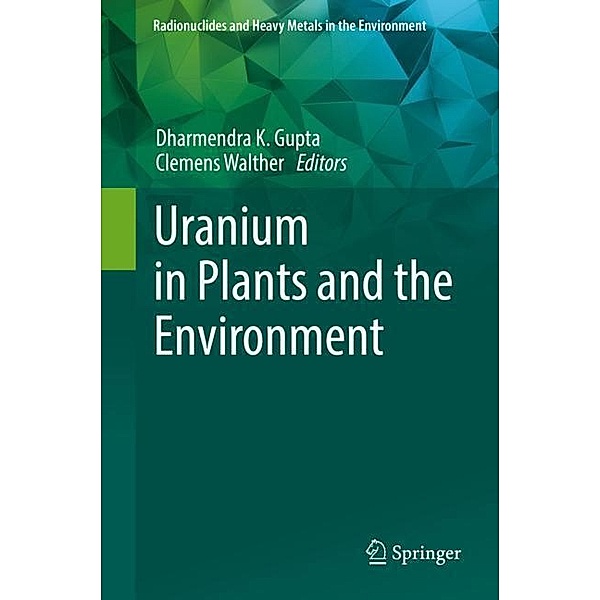 Uranium in Plants and the Environment