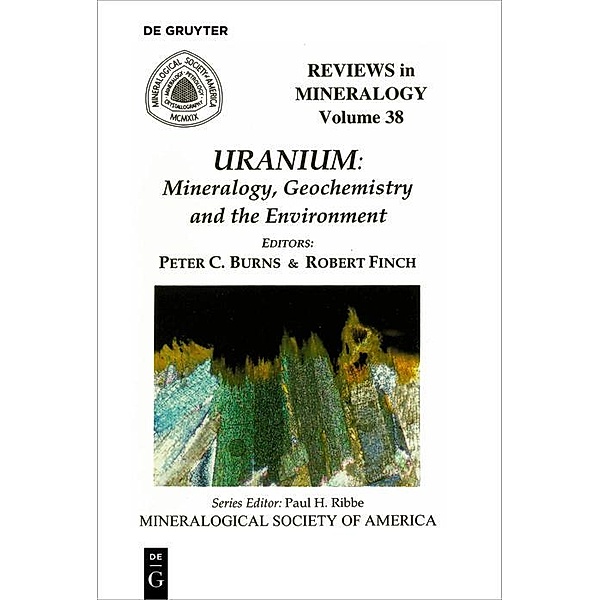 Uranium / Reviews in Mineralogy and Geochemistry Bd.38