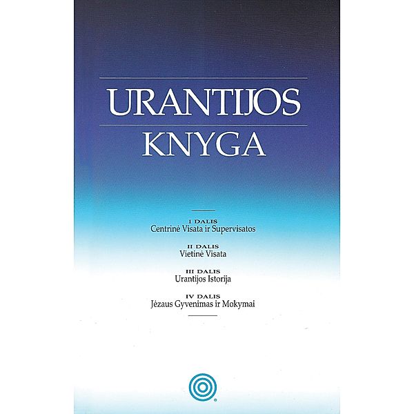 Urantijos knyga / Urantia Foundation, Urantia Foundation