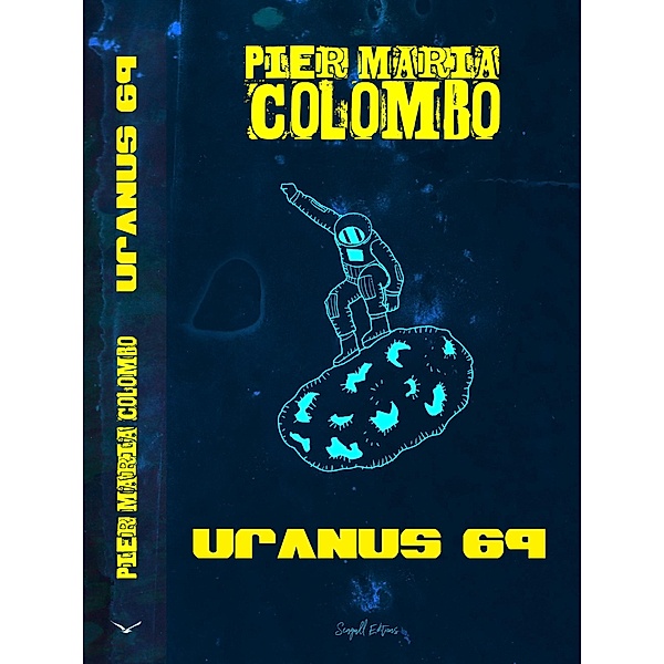 Uranus 69, Pier Maria Colombo
