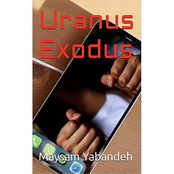 Uranus Exodus, Maysam Yabandeh