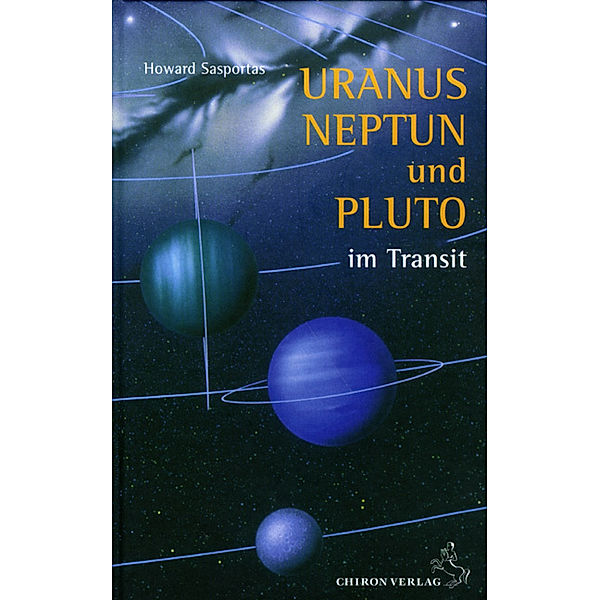 Uranus, Neptun und Pluto im Transit, Howard Sasportas