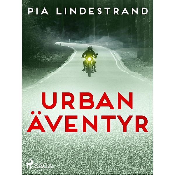 Urban äventyr, Pia Lindestrand
