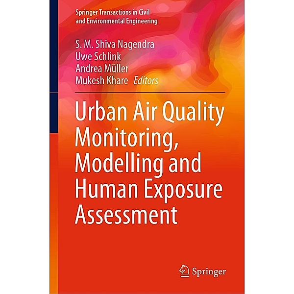 Urban Air Quality Monitoring, Modelling and Human Exposure Assessment / Springer Transactions in Civil and Environmental Engineering