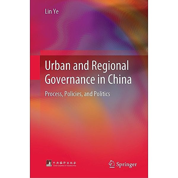 Urban and Regional Governance in China, Lin Ye