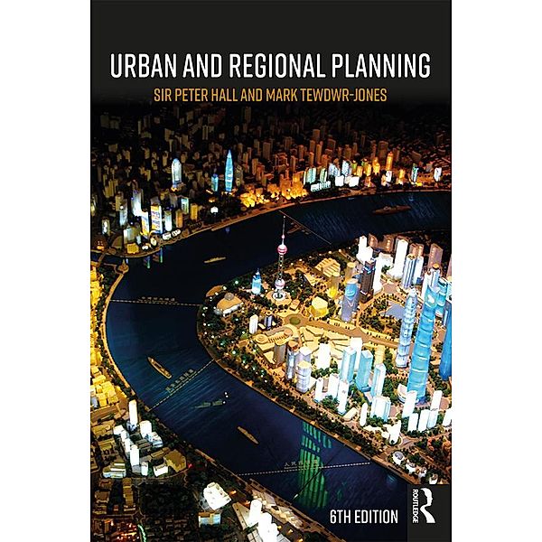 Urban and Regional Planning, Peter Hall, Mark Tewdwr-Jones