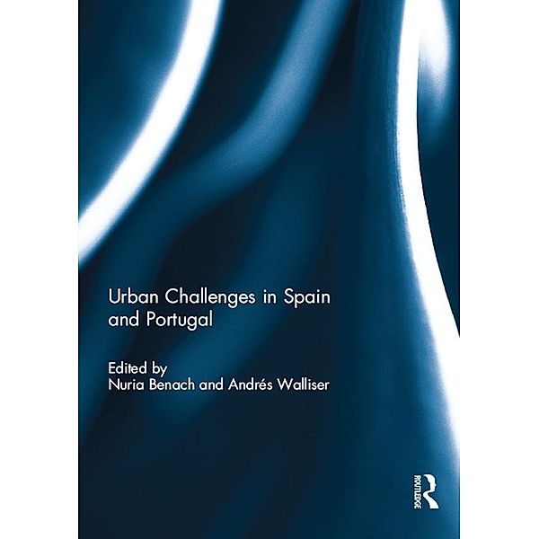 Urban Challenges in Spain and Portugal