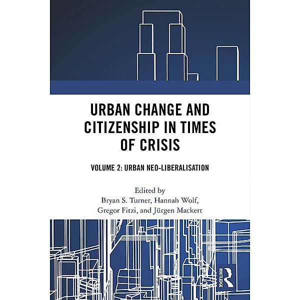 Urban Change and Citizenship in Times of Crisis