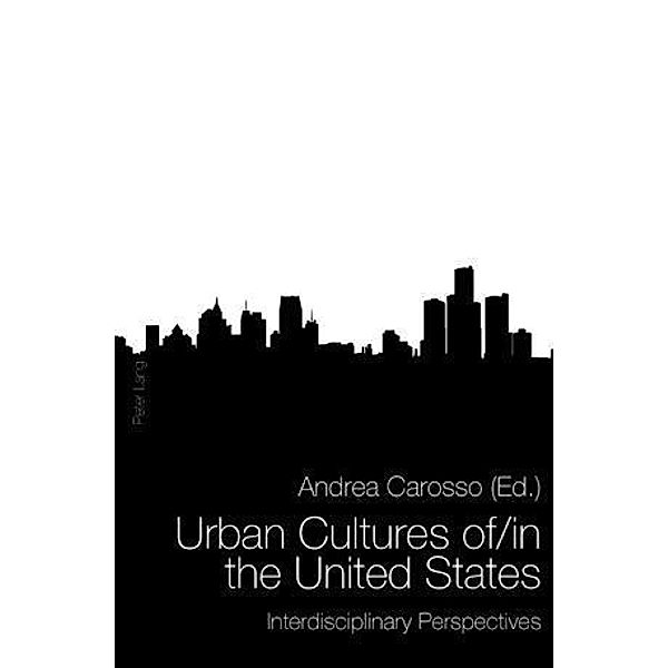 Urban Cultures of/in the United States