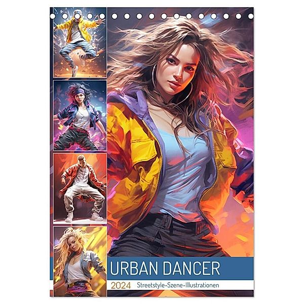 Urban Dancer. Streetstyle-Szene-Illustrationen (Tischkalender 2024 DIN A5 hoch), CALVENDO Monatskalender, Rose Hurley