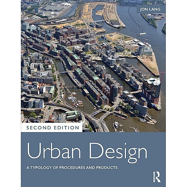 Urban Design, Jon Lang