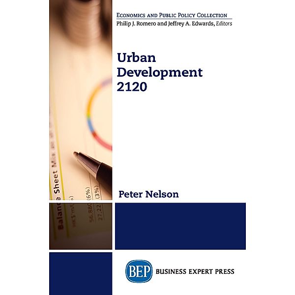 Urban Development 2120, Peter Nelson