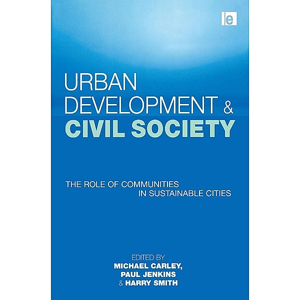 Urban Development and Civil Society, Michael Carley, Harry Smith
