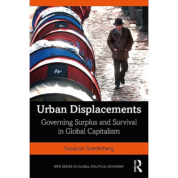 Urban Displacements, Susanne Soederberg