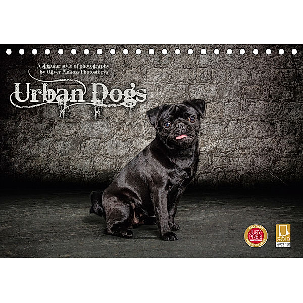 Urban Dogs - Hundekalender der anderen Art (Tischkalender 2019 DIN A5 quer), Oliver Pinkoss