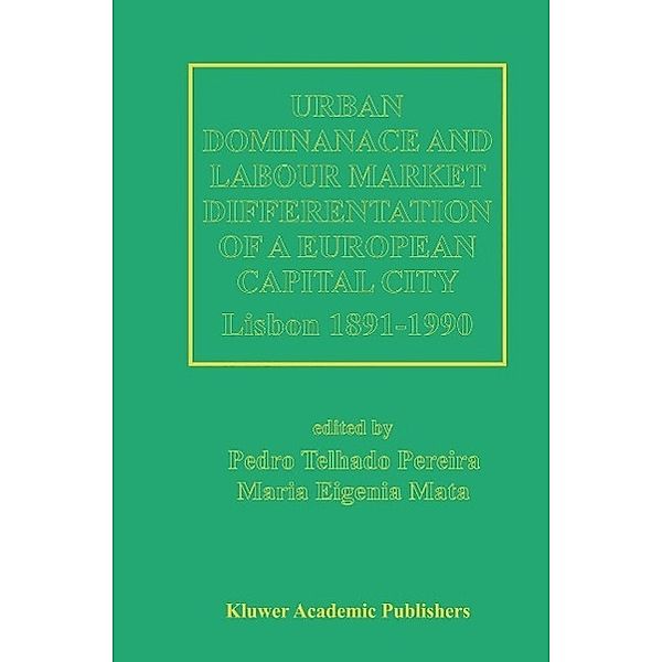 Urban Dominance and Labour Market Differentiation of a European Capital City