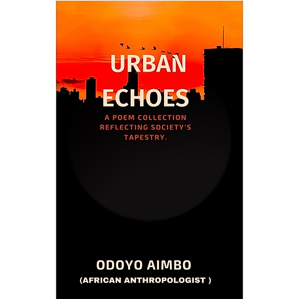 Urban Echoes, Odoyo Aimbo