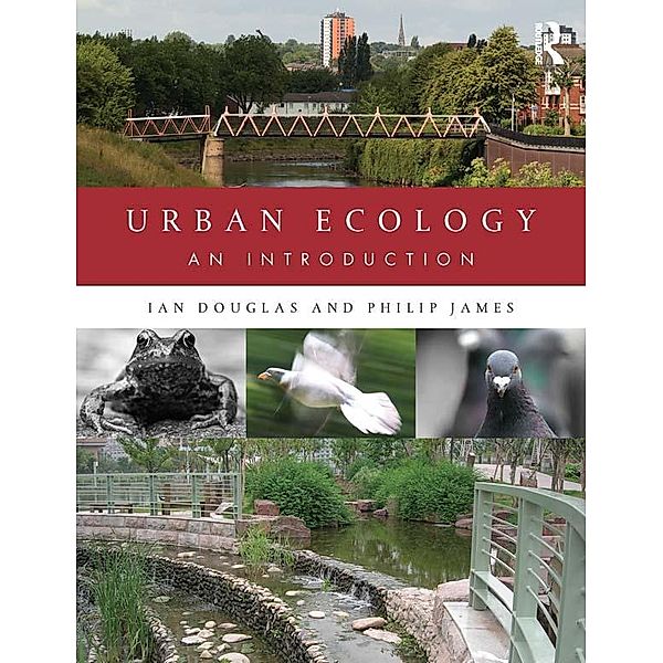 Urban Ecology, Ian Douglas, Philip James