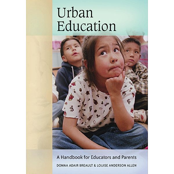 Urban Education, Donna Adair Breault, Louise Anderson Allen