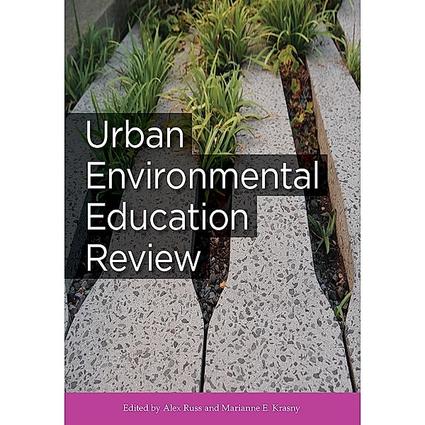 Urban Environmental Education Review / Cornell Series in Environmental Education