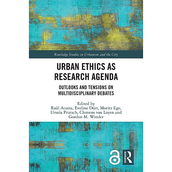 Urban Ethics as Research Agenda