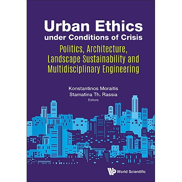 Urban Ethics under Conditions of Crisis