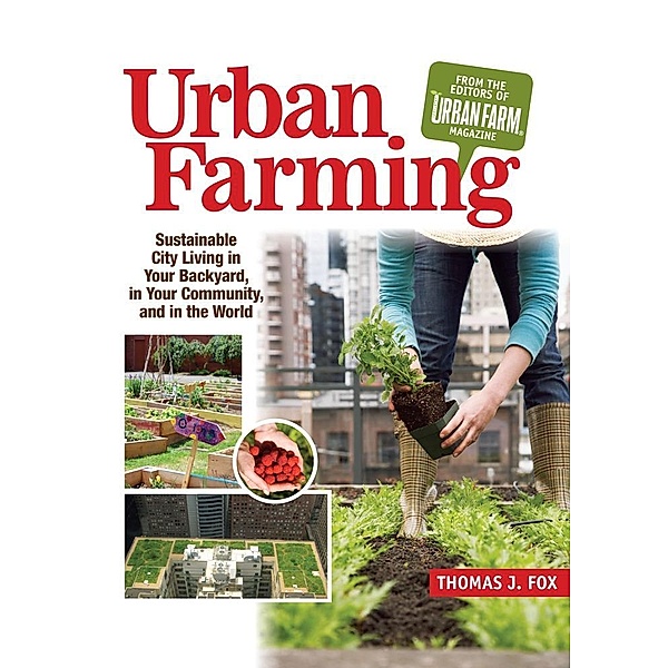 Urban Farming, Thomas Fox