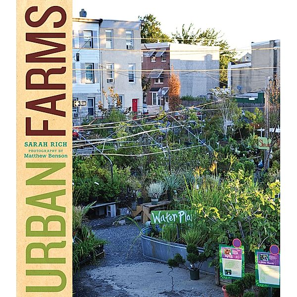 Urban Farms, Sarah. C Rich