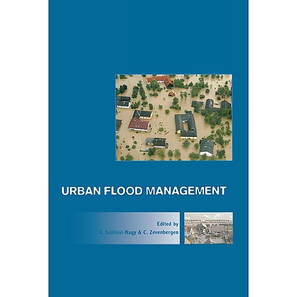 Urban Flood Management, Andras Szollosi-Nagy, Chris Zevenbergen